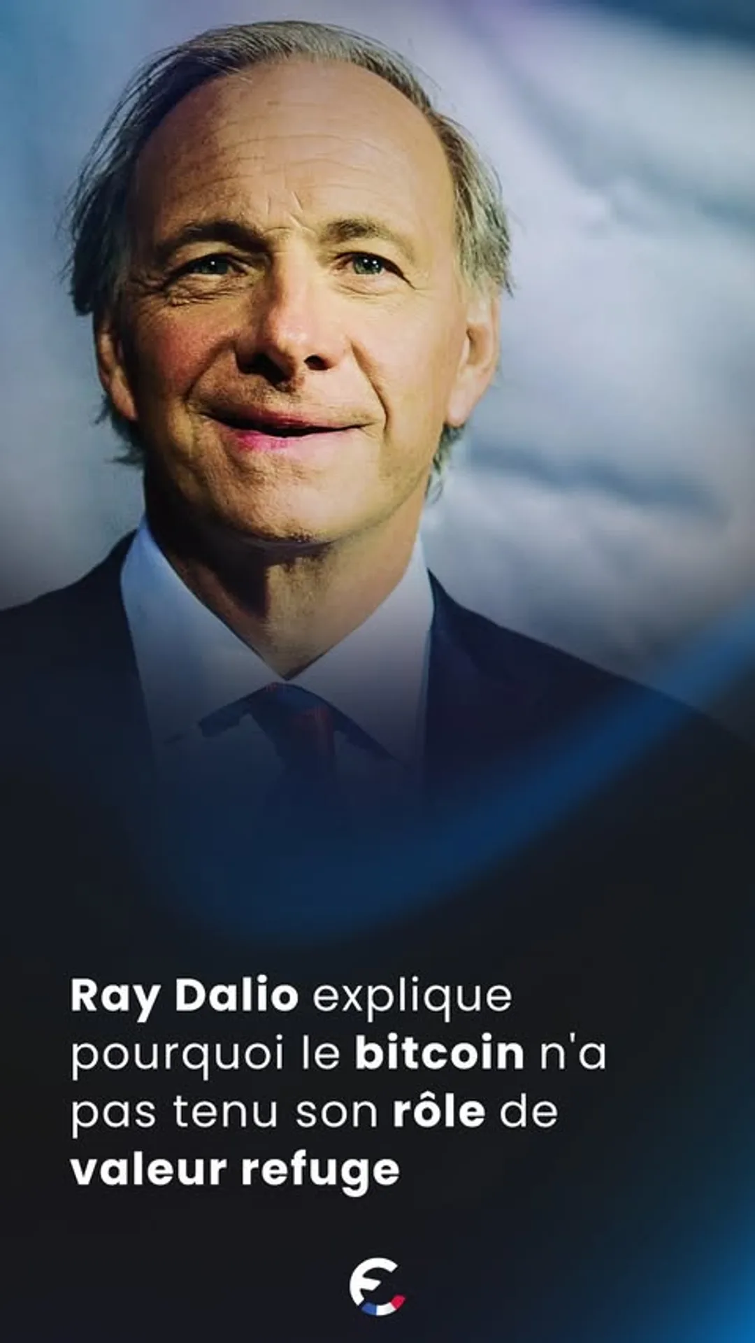 🚨🇺🇸 Ray Dalio explique pourquoi Bitcoin n’a pas encore réussi à jouer