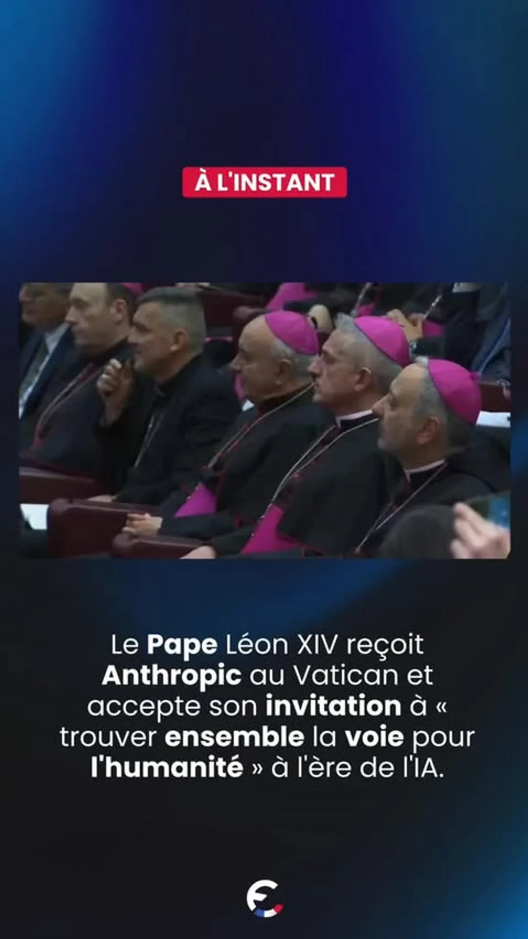 Le pape Léon XIV reçoit Anthropic au Vatican et accepte son invitation à «