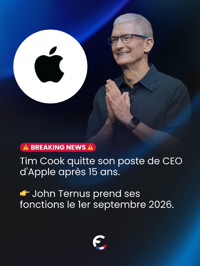 🍏 Fin d'une ère chez Apple : Tim Cook cède sa place après 15 ans à la...