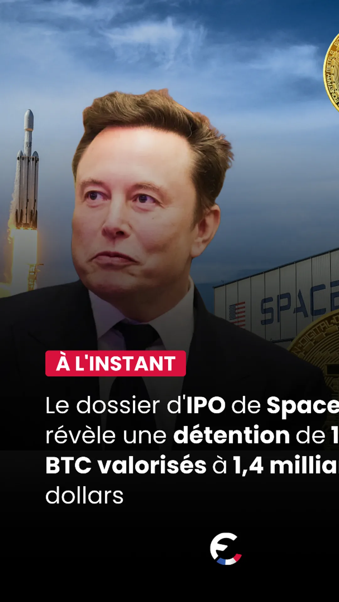 Le dossier pour l'IPO de SpaceX révèle une détention de 18 712 BTC valorisés à