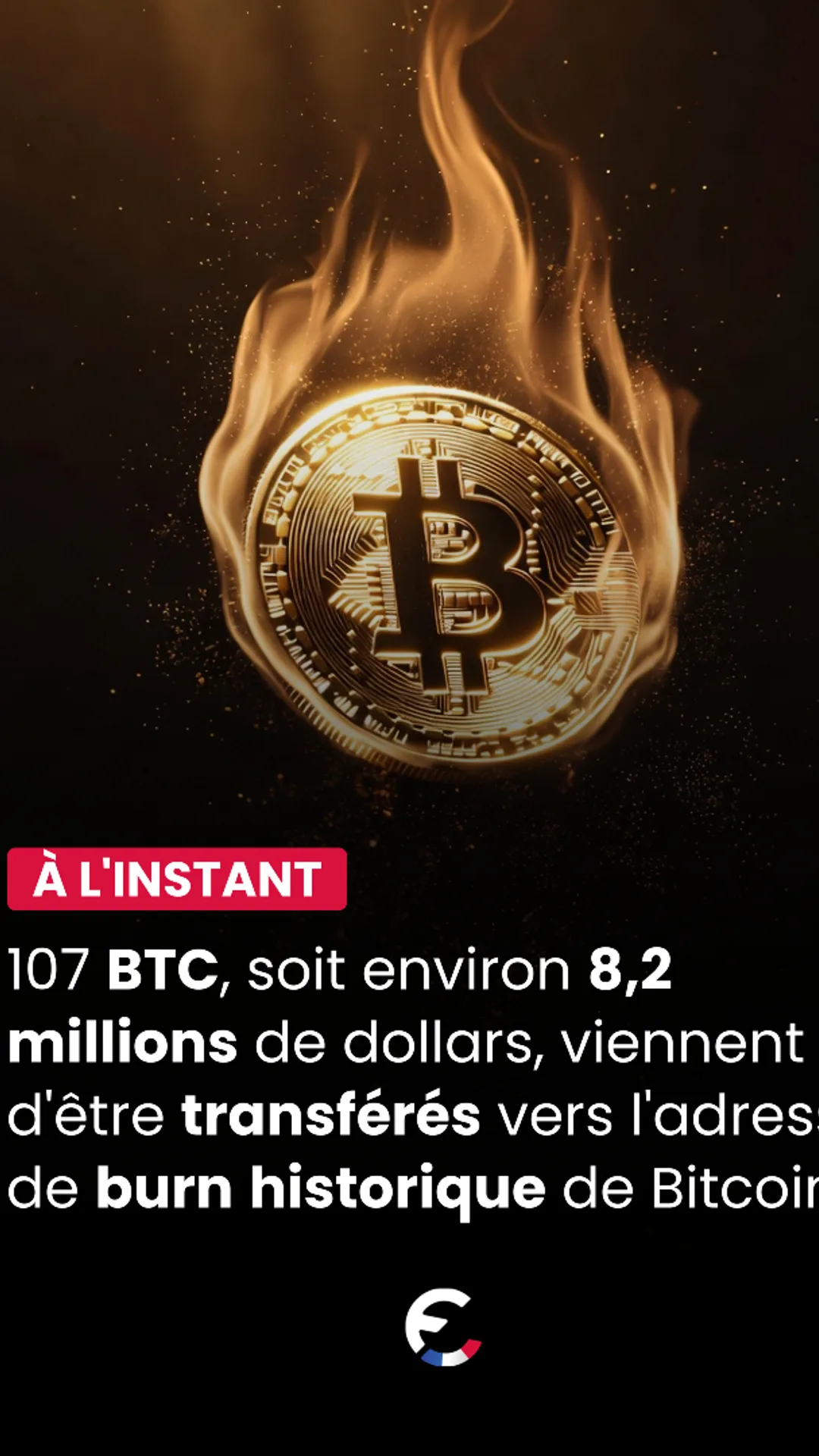107 BTC, soit environ 8,2 millions de dollars, viennent d'être transférés vers
