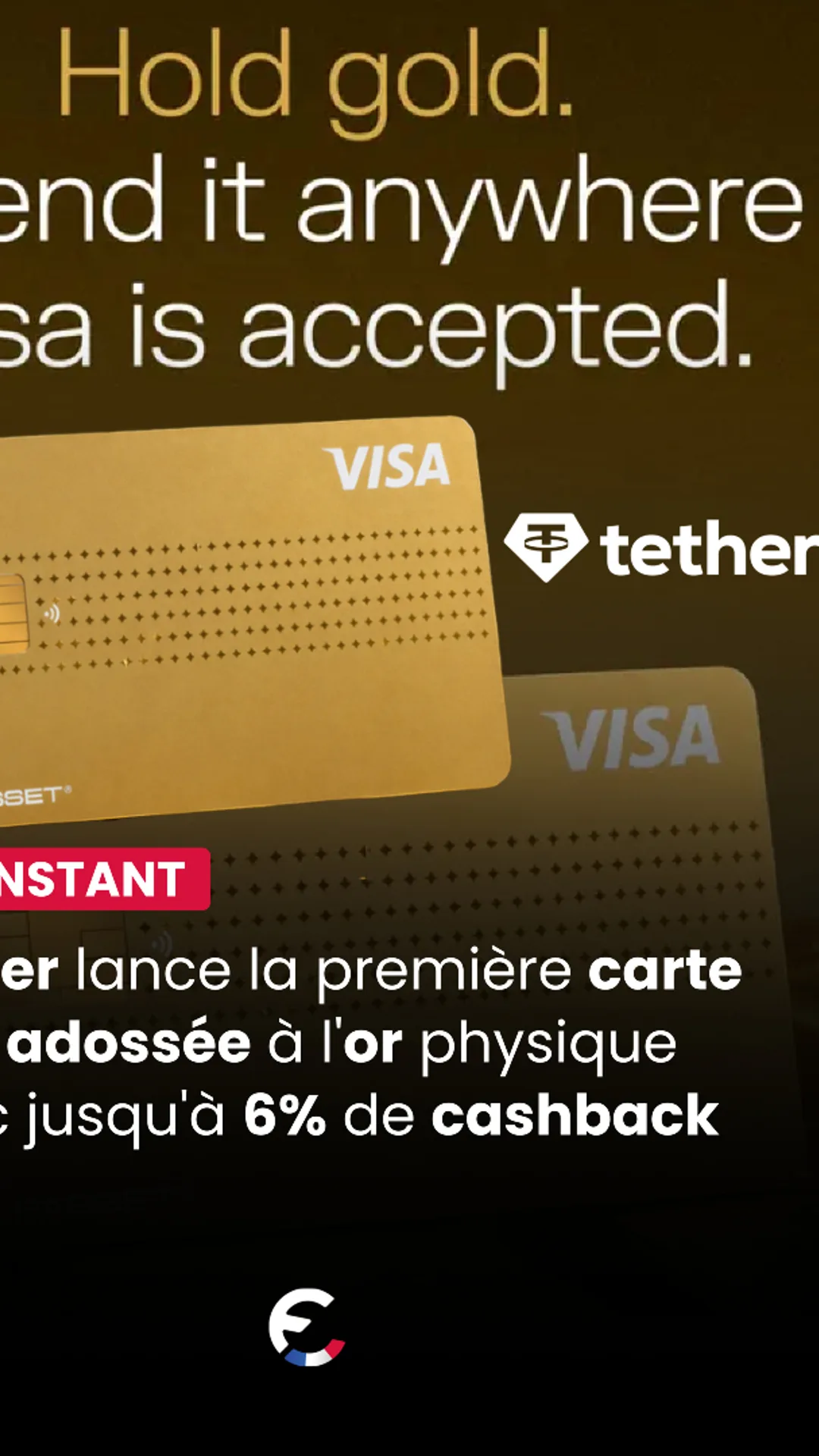 Tether lance avec Fasset la première carte Visa adossée à l'or physique avec