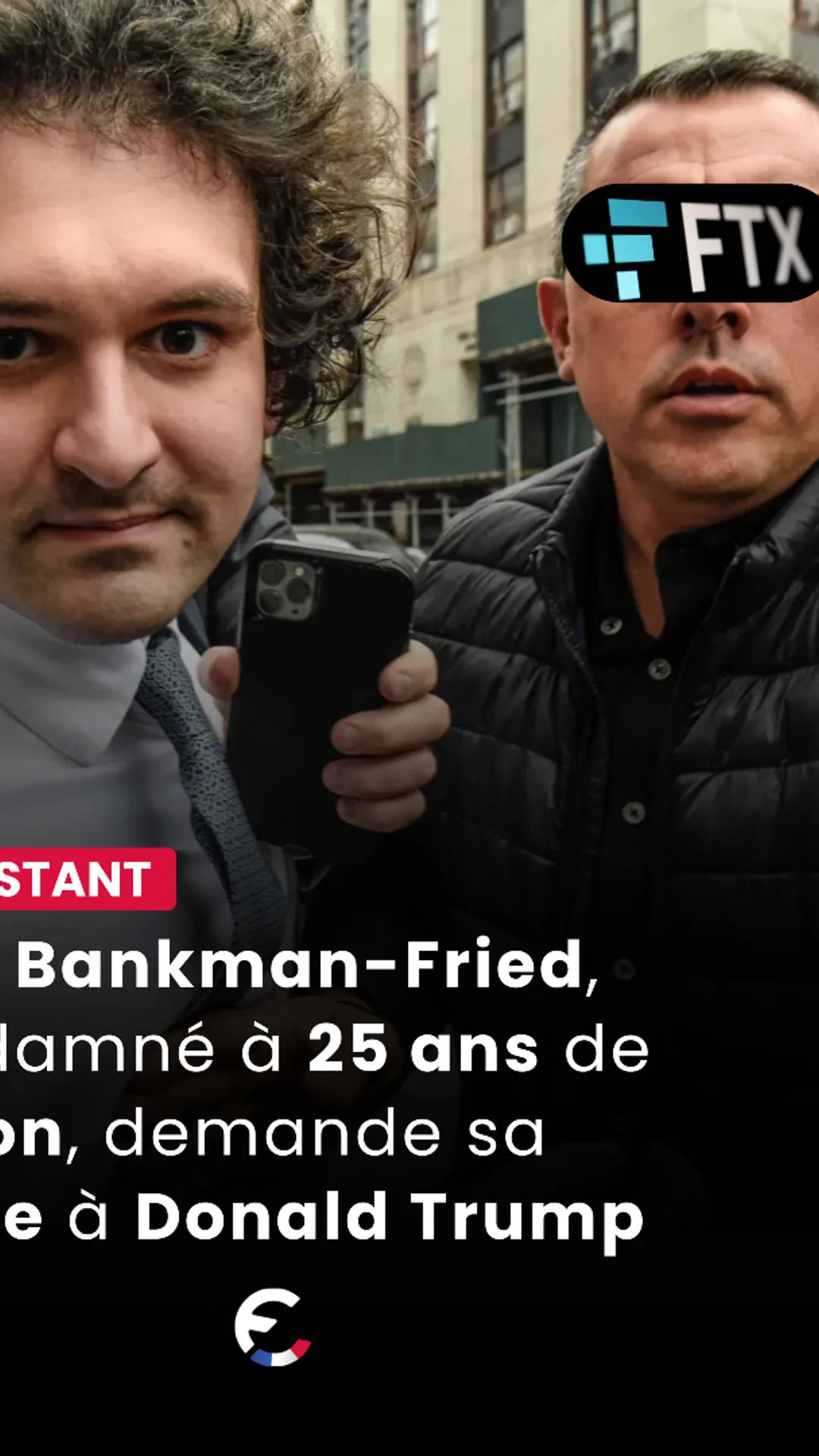 Sam Bankman-Fried, le fondateur de FTX condamné à 25 ans de prison pour fraude