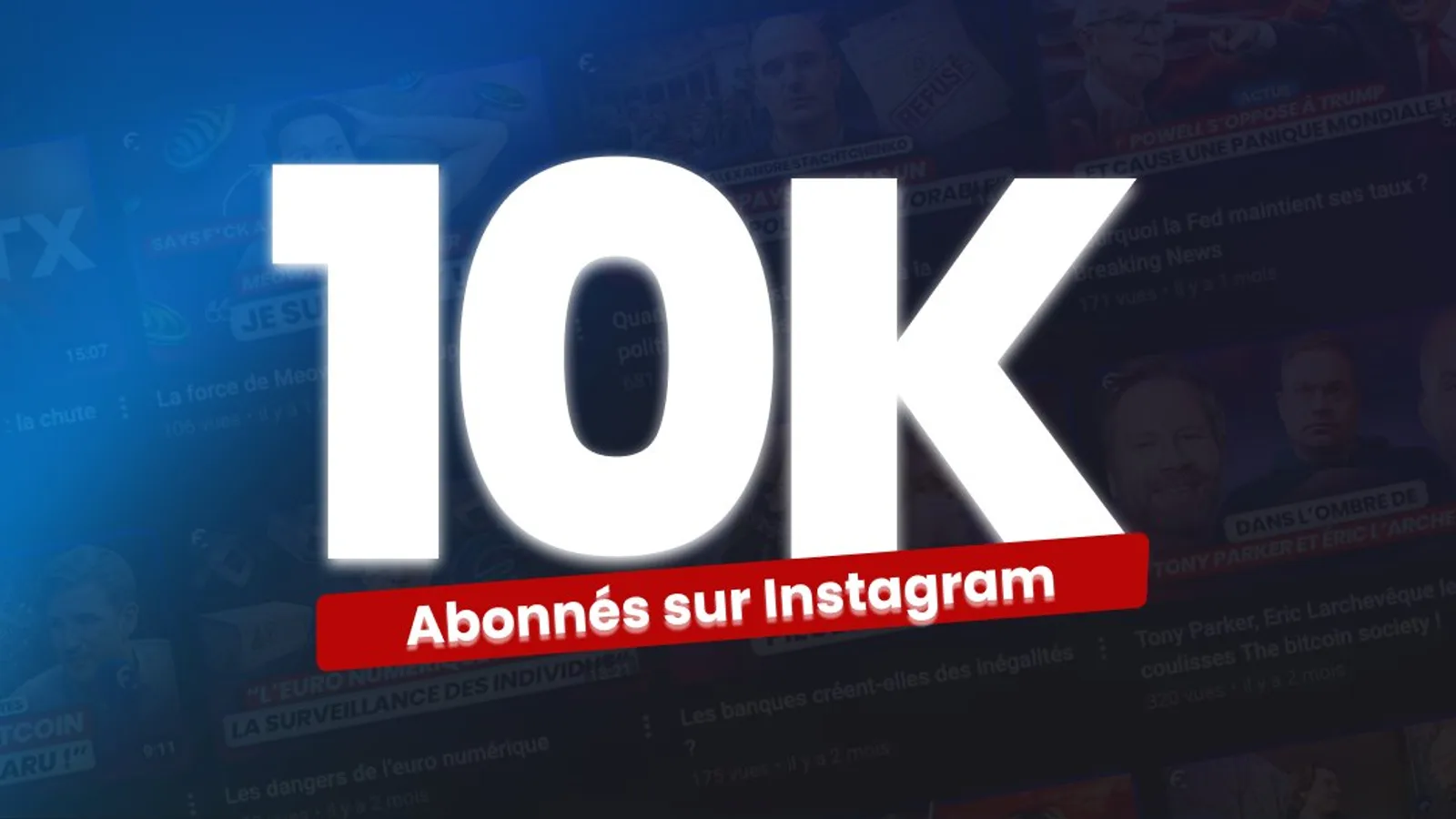 France Cryptos dépasse les 10 000 abonnés sur Instagram, avec +7 500 depuis avril 2026