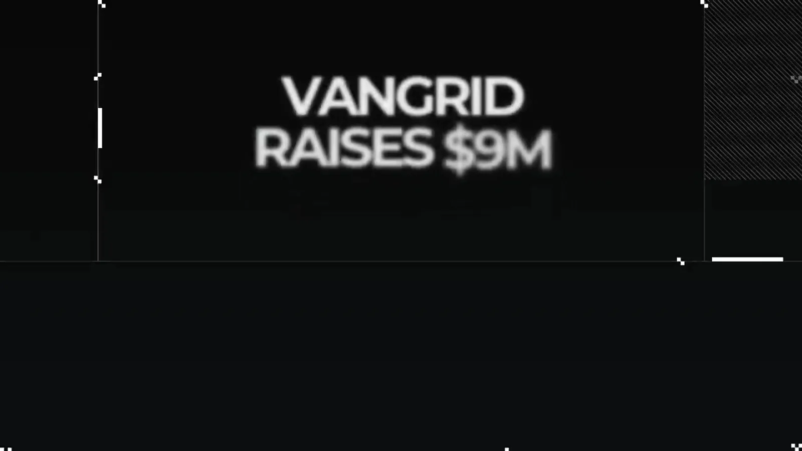 Vangrid lève 9 millions de dollars pour cartographier le monde en 3D à destination des robots